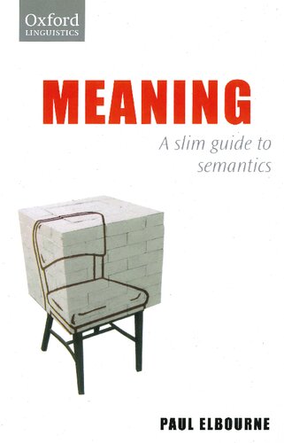 Meaning. A Slim Guide to Semantics