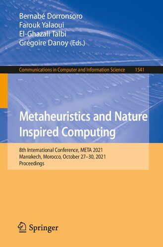 Metaheuristics and Nature Inspired Computing: 8th International Conference, META 2021, Marrakech, Morocco, October 27-30, 2021, Proceedings (Communications in Computer and Information Science)