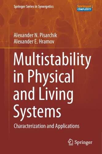 Multistability in Physical and Living Systems: Characterization and Applications (Springer Series in Synergetics)