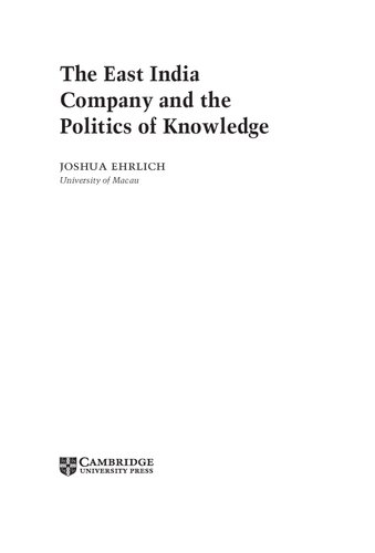The East India Company and the Politics of Knowledge
