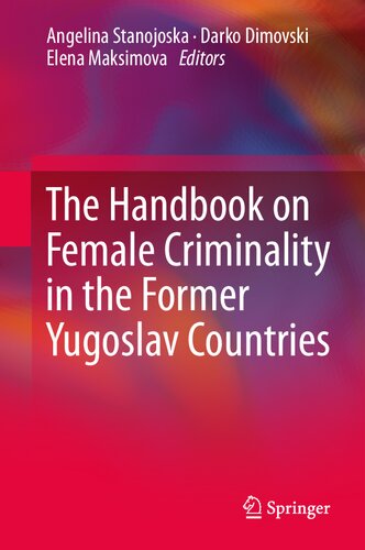 The Handbook on Female Criminality in the Former Yugoslav Countries
