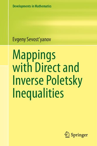 Mappings with Direct and Inverse Poletsky Inequalities (Developments in Mathematics, 78)