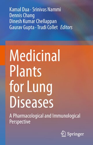 Medicinal Plants for Lung Diseases: A Pharmacological and Immunological Perspective