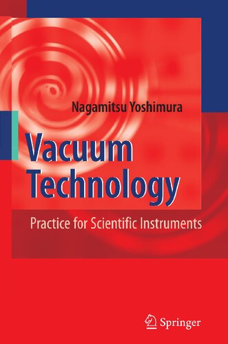Vacuum Technology: Practice for Scientific Instruments