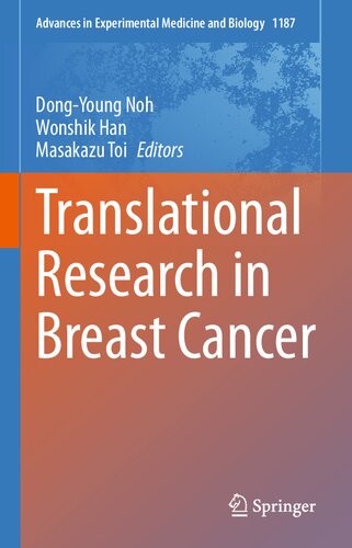 Translational Research in Breast Cancer (Advances in Experimental Medicine and Biology, 1187)