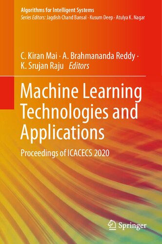 Machine Learning Technologies and Applications: Proceedings of ICACECS 2020 (Algorithms for Intelligent Systems)