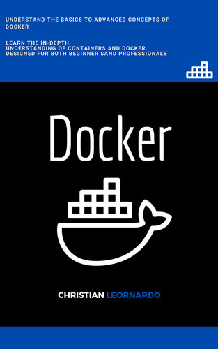 Docker: Docker for the Absolute Beginner
