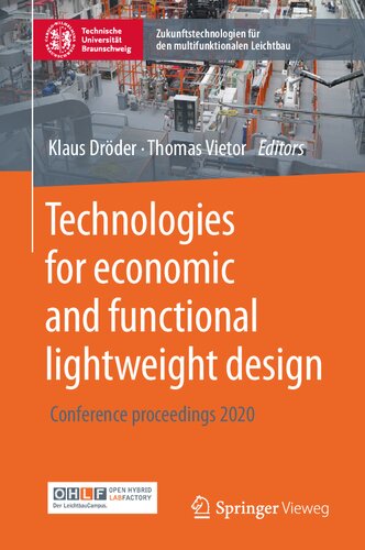 Technologies for economic and functional lightweight design: Conference proceedings 2020 (Zukunftstechnologien für den multifunktionalen Leichtbau)