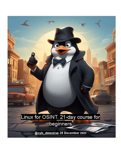 Linux for OSINT: 21-Day Course for Beginners