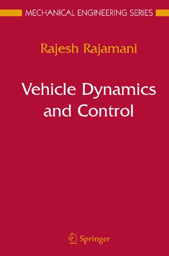 Vehicle Dynamics and Control (Mechanical Engineering Series)