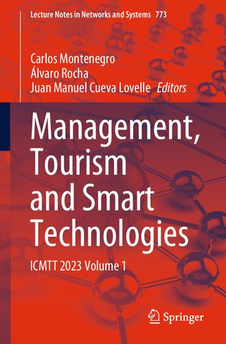 Management, Tourism and Smart Technologies: ICMTT 2023 Volume 1 (Lecture Notes in Networks and Systems)