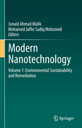 Modern Nanotechnology: Volume 1: Environmental Sustainability and Remediation