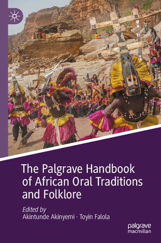 The Palgrave Handbook of African Oral Traditions and Folklore