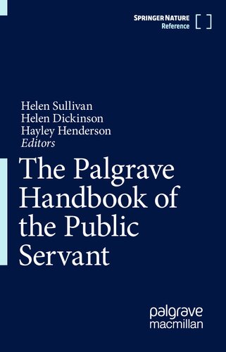 The Palgrave Handbook of the Public Servant