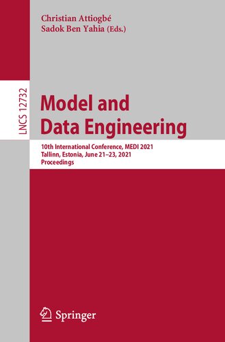 Model and Data Engineering: 10th International Conference, MEDI 2021, Tallinn, Estonia, June 21–23, 2021, Proceedings (Lecture Notes in Computer Science)