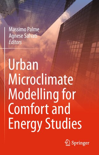 Urban Microclimate Modelling for Comfort and Energy Studies
