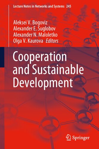 Сooperation and Sustainable Development (Lecture Notes in Networks and Systems, 245)