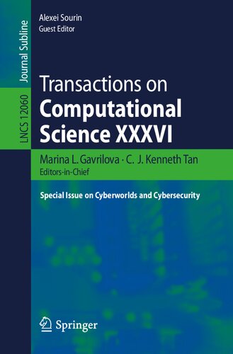 Transactions on Computational Science XXXVI: Special Issue on Cyberworlds and Cybersecurity