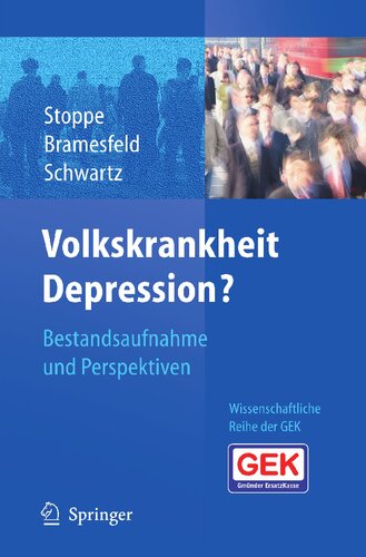 Volkskrankheit Depression?: Bestandsaufnahme und Perspektiven (German Edition)