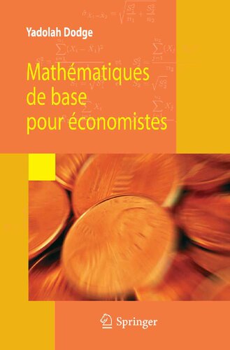 Mathématiques de base pour économistes (French Edition)