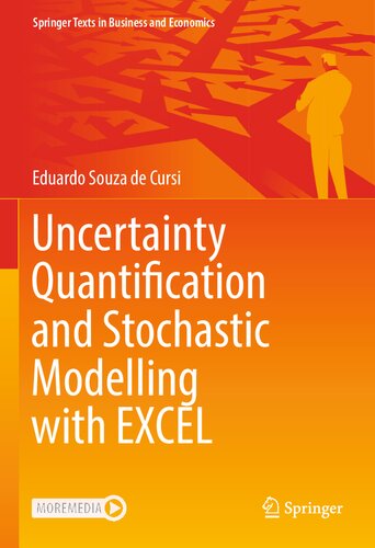 Uncertainty Quantification and Stochastic Modelling with EXCEL (Springer Texts in Business and Economics)