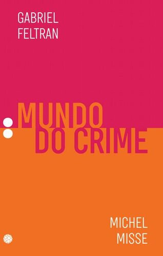 Mundo do crime (Coleção Dois Pontos Livro 2) (Portuguese Edition)