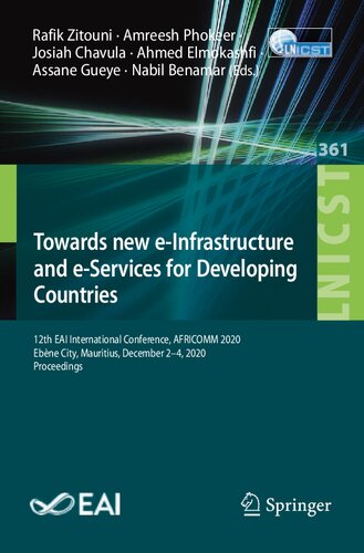 Towards new e-Infrastructure and e-Services for Developing Countries: 12th EAI International Conference, AFRICOMM 2020, Ebène City, Mauritius, ... and Telecommunications Engineering)