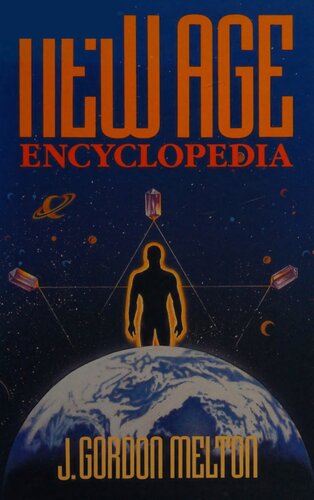 New Age Encyclopedia : A Guide to the Beliefs, Concepts, Terms, People, and Organizations That Make Up the New Global Movement Toward Spiritual Development, Health and Healing, Higher Consciousness, and Related Subjects