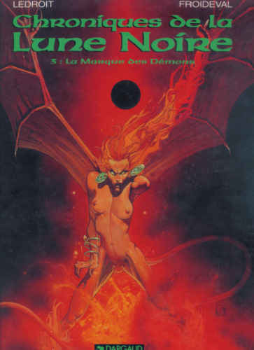 Les Chroniques de la Lune Noire, tome 3 : La Marque des Demons