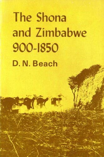 The Shona and Zimbabwe, 900-1850