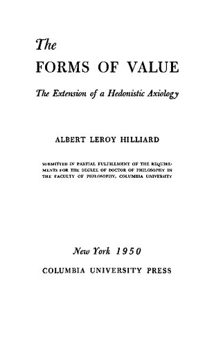 The Forms of Value: The Extension of a Hedonistic Axiology