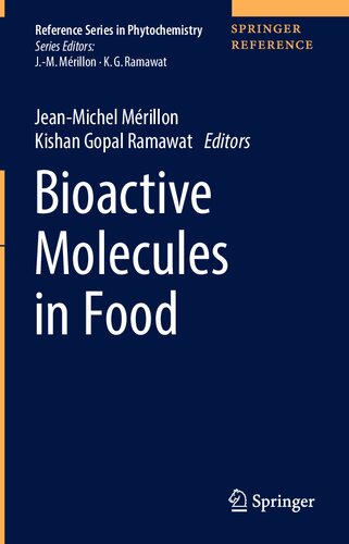 Bioactive Molecules in Food (Reference Series in Phytochemistry)