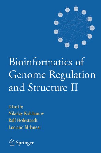 Bioinformatics of Genome Regulation and Structure II