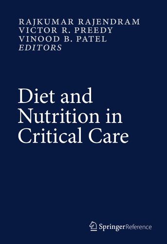 Diet and Nutrition in Critical Care