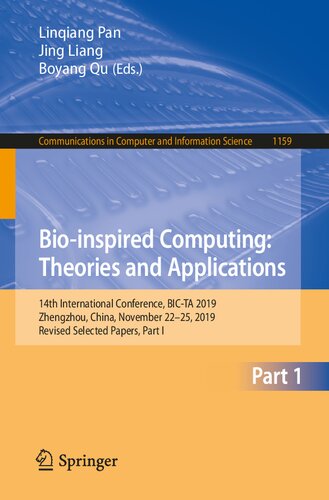 Bio-inspired Computing: Theories and Applications: 14th International Conference, BIC-TA 2019, Zhengzhou, China, November 22–25, 2019, Revised ... in Computer and Information Science, 1159)