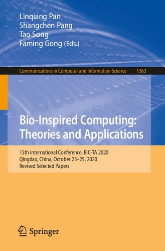 Bio-Inspired Computing: Theories and Applications: 15th International Conference, BIC-TA 2020, Qingdao, China, October 23-25, 2020, Revised Selected ... in Computer and Information Science)