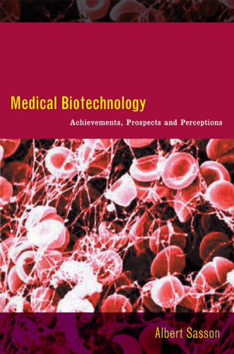 Medical Biotechnology: Achievements  Prospects and Perceptions