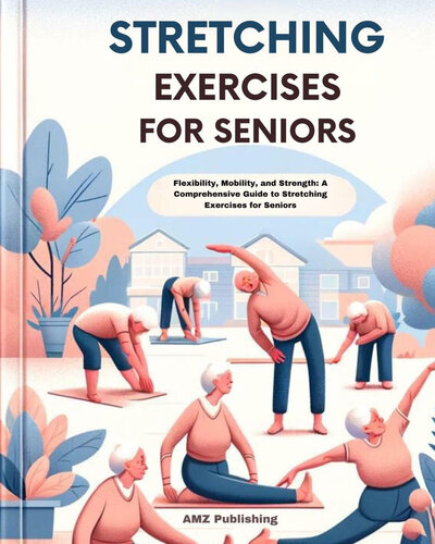 Stretching Exercises for Seniors