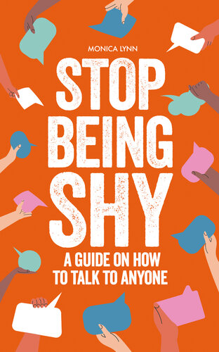 Stop Being Shy: A Guide On How To Talk To Anyone