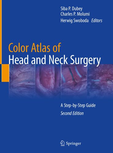 Color Atlas of Head and Neck Surgery: A Step-by-Step Guide