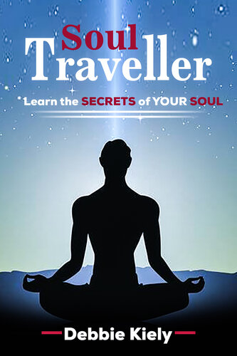 Soul Traveller Past Lives, Secrets exposed. Learn about the secrets of the Soul