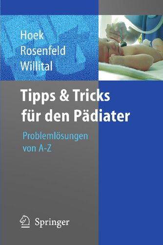 Tipps und Tricks für den Pädiater: Problemlösungen von A bis Z (German Edition)