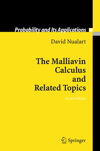 The Malliavin Calculus and Related Topics (Probability and Its Applications)