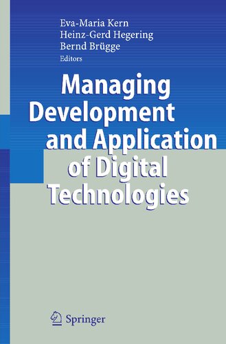 Managing Development and Application of Digital Technologies: Research Insights in the Munich Center for Digital Technology & Management (CDTM)