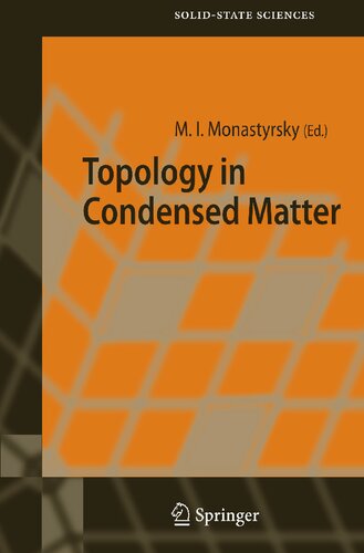 Topology in Condensed Matter (Springer Series in Solid-State Sciences, 150)