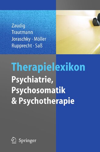 Therapielexikon Psychiatrie, Psychosomatik, Psychotherapie