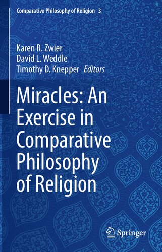 Miracles: An Exercise in Comparative Philosophy of Religion
