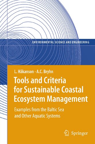 Tools and Criteria for Sustainable Coastal Ecosystem Management: Examples from the Baltic Sea and Other Aquatic Systems