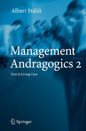 Management Andragogics 2: Zurich Living Case