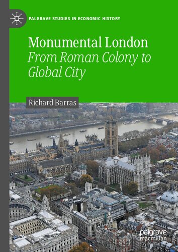 Monumental London: From Roman Colony to Global City